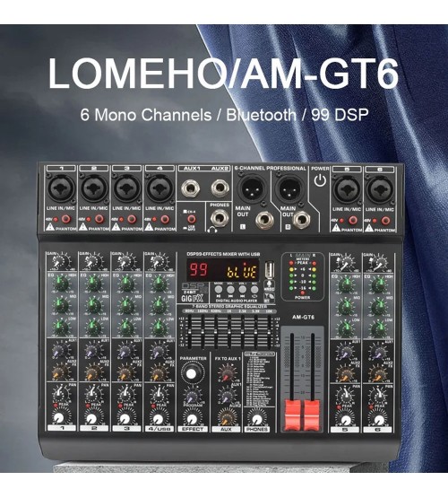 LOMEHO Mixer Audio Professional DSP 99 Effects Bluetooth USB 6 Channel - AM-GT6